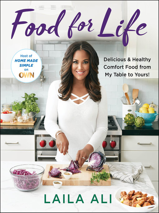 Title details for Food for Life by Laila Ali - Wait list